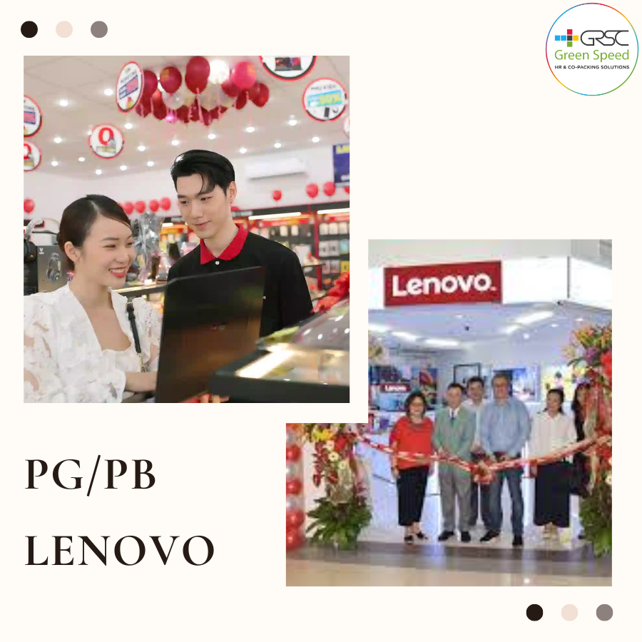 Ứng tuyển - đi làm ngay cùng vị trí PG/PB Lenovo 2023